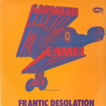 Sopwith Camel - Frantic Desolation