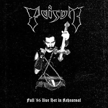 Poison (9) - Full '86 Live Set In Rehearsal (November 1986)