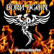 Börn Again - Neverending Fire