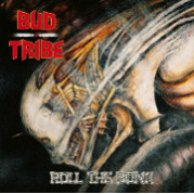 Bud Tribe - Roll The Bone