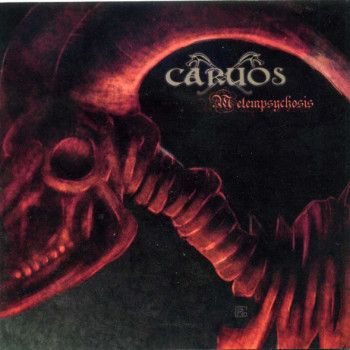 Caruos - Metempsychosis