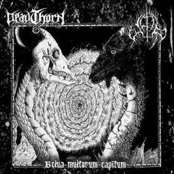 Deadthorn / Upir - Belua Multorum Capitum
