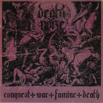 Death Nöize - Conquest War Famine Death