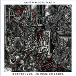 Death's Cold Wind - Subyugador - In Goat We Trust