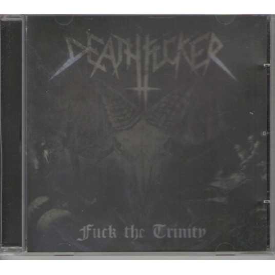 Deathfucker - Fuck The Trinity