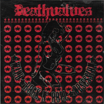 Deathvalves - Wild Rock & Roll Obsession