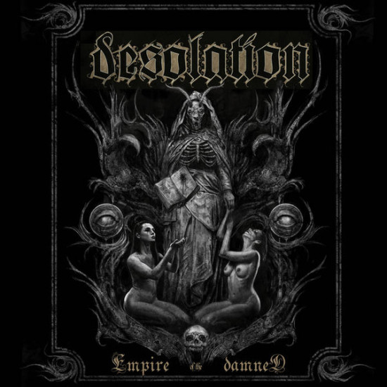 Desolation (GR) - Empire Of The Damned