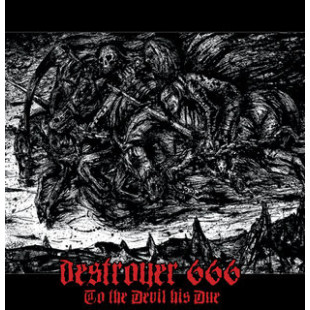 DestrÃ¶yer 666 - To The Devil His Due