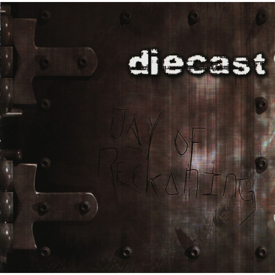 Diecast - Day Of Reckoning