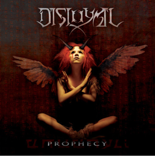 Disloyal (2) - Prophecy