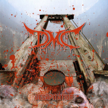 DMC (11) - Decapitation