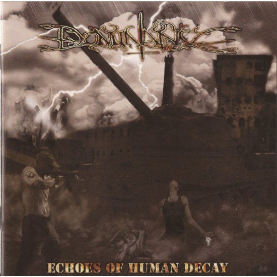 Dominance - Echoes Of Human Decay