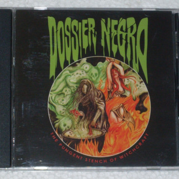 Dossier Negro (2), Picadillo Genital - The Pungent Stench Of Witchcraft / San Martin Humano!!