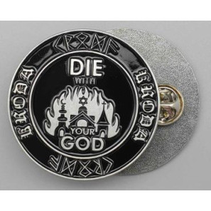 Kroda - Die with your god (Metal Pin)